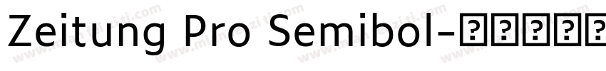 Zeitung Pro Semibol字体转换